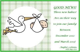 Raghu S Column Good News Three New Babies Are On Their Way To Join Our Family