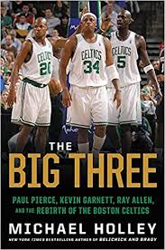 Kyrie hopes boston return free of 'subtle racism'. The Big Three Paul Pierce Kevin Garnett Ray Allen And The Rebirth Of The Boston Celtics Amazon De Holley Michael Fremdsprachige Bucher