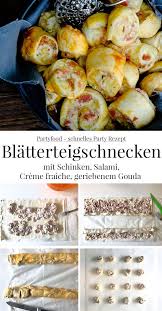 Blatterteigschnecken Mit Schinken Salami Und Kase Was Eigenes Rezept Partyrezepte Rezepte Fingerfood