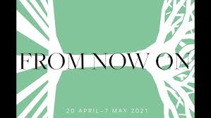 FROM NOW ON — 2021 BFA Virtual Tour