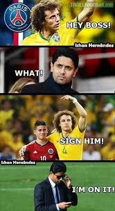 Be Scared Perez Psg In Hunt For Rodriguez Funny Soccer Memes Funny Football Memes Soccer Jokes