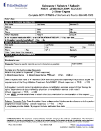 Prior authorization request forms are available for download below. United Health Care Authorization Form Blank Fill Out And Sign Printable Pdf Template Signnow