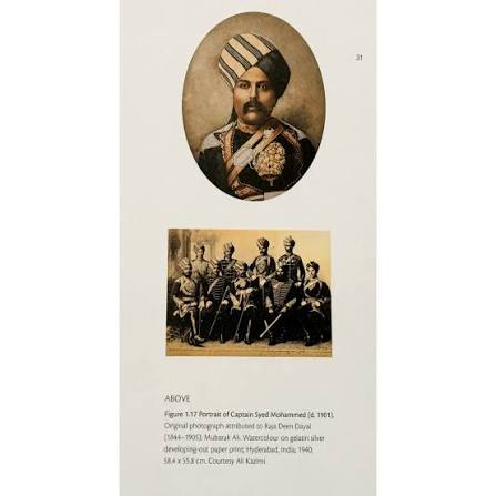 Mention of my paternal grandmother's ancestor Captain Syed Mohammed who served as a Senior Army Officer in Sir Asman Jah's Paigah Army in a book published by the Royal Ontatio Museum. The