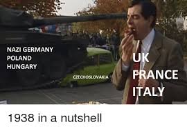NAZI GERMANY POLAND HUNGARY UK FRANCE ITALY CZECHOSLOVAKIA | Funny ...