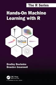 Hands-On Machine Learning with R 電子書，作者Brad Boehmke ...