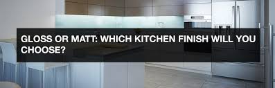 Gloss or matt kitchen cabinets. Gloss Or Matt Which Kitchen Finish Will You Choose
