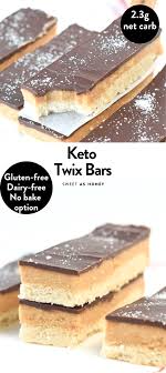 1% fat milk, cheeses, greek yogurt, and fortified soy milk eggs, chicken, fish,. Keto Twix Bars 2 G Net Carbs Easy Gluten Free Twixbars Ketotwixbars Keto Millionairebars Glutenfree Sugarfree In 2020 Keto Dessert Recipes Keto Bars Twix Bar