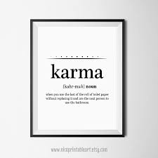 Karma Definition Print Karma Poster Bathroom Wall Quotes Etsy Art Teacher Quotes Coffee Quotes Teacher Quotes Funny