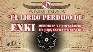 El objetivo de su colonización: 2x18 Nibiru Annunaki El Libro Perdido De Enki Youtube