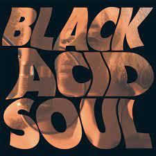 Lady Blackbird / Black Acid Soul / Foundation Music – Ban Ban Ton Ton