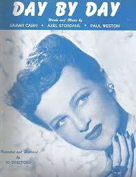 Day By Day Recorded and Featured by Jo Stafford: Sammy Cahn