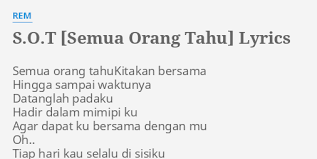 Kendaraan cenderung tetap bergerak kelemahan ini harus dikurangi dengan maksud untuk menurunkan kecepatan gerak hingga. S O T Semua Orang Tahu Lyrics By Rem Semua Orang Tahukitakan Bersama