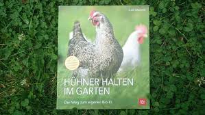 Wenn sie vorher alles richtig durchdenken und planen, können sie auch hühner im garten halten. Huhner Halten Im Garten Huehner Blog De