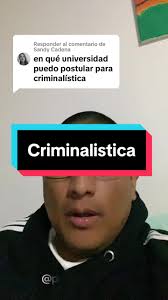 Estudiar Criminalística en Ecuador: Carreras Universitarias y Oportunidades  Profesionales