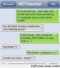 Hot Teacher Funny Texts Funny Text Messages Awkward Texts