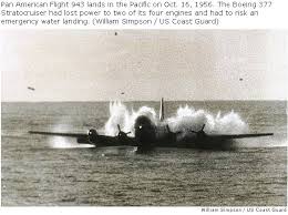 Pan American Flight 6 Ditching In The Pacific Ocean Airline Ditchings Multiple Engine Failure American Flights Aircraft Pictures Pan American