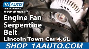 Diagram serpentine belt 2005 lincoln town car fixya. How To Replace Serpentine Belt 00 02 Lincoln Town Car Youtube