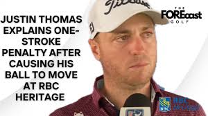 Justin Thomas Details 'Bummer' One-Stroke Penalty After Causing Ball To  Move At RBC Heritage