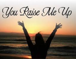 Wearing a handsome western style suit. You Raise Me Up So I Can Stand On Mountains You Raise Me Up To Walk On Stormy Seas I Am Strong When I Am You Raise Me Up Inspirational Lyrics