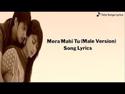Mera Mahi Tu Song Male Version Lyrical Video Do Dil Ek Jaan Youtube Drama Songs Songs Youtube