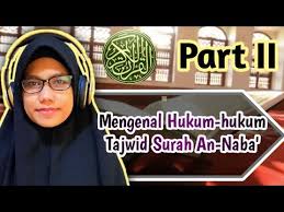 Baca surat an naba' lengkap bacaan arab, latin & terjemah indonesia. Hukum Hukum Tajwid Surah An Naba Part Ii By Kak Dina Youtube