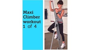 Maxi Climber Rosalie Brown 20 Minute Workout 1 Of 4