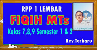 Wikipedia pendidikan berikut inirpp fikih kurikulum 2013 kelas 11 revisi 2017untuk guru mata pelajaran di madrasah aliyah negeri kurikulum pendidikan belajar. Rpp 1 Lembar Fiqih Smp Kelas Vii Viii Dan Ix Revisi 2020 Semester 1 2 Situs Guru
