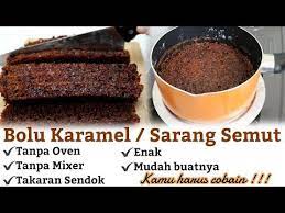 Cuma 2 Telur Buat Bolu Sarang Semut Karamel Di Panci Youtube Karamel Semut Telur