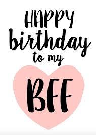 Bestie Happy Birthday Images For Best Friend Pin By Berlyn On Best Friend In 2020 Happy Birthday Best Friend Happy Birthday Bestie Happy Birthday Bff