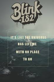 Blink 182 Lyrics Ghost On The Dance Floor Blink 182 Lyrics Blink 182 Quotes Pop Punk Lyrics