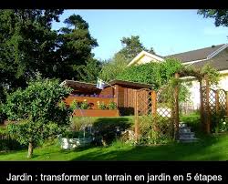 Comment am?nager son jardin d'agr?ment. Jardin Transformer Un Terrain En Jardin En 5 Etapes