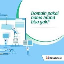 Domain Pakai Nama Brand Bisa Gak Ya Kira Kira Jelas Bisa Dong Selama Nama Brand Tersebut Belum Didaftarkan Menjadi Nama Domain Maka Sahabat Idwebhost Bisa Meng