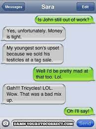 23 Autocorrect Fails That Might Land You On The Government Watch List Funny Autocorrect Fails Funny Texts Autocorrect Funny