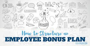 How To Structure An Employee Bonus Plan Cleverism