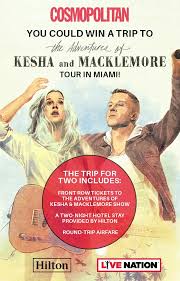 Cosmopolitan The Adventures Of Kesha Macklemore Miami Getaway Sweepstakes Macklemore Win A Trip Cosmopolitan
