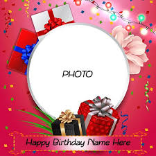 Do Want To Wish Happy Birthday Gift Card Photo Frame With Name For Relative Members Enter His Or Birthday Photo Frame Birthday Gift Cards Happy Birthday Frame