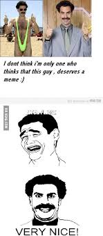 Check spelling or type a new query. Borat Meme Fix 9gag
