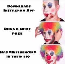 The social media giant said memes paid for by political campaigns should be labelled as branded but it has decided that sponsored content, posted by influencers and paid for by politicians, will not be. Influencer Memes