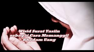 Orang yang membaca surah yasin akan memperoleh beberapa. Cara Memanggil Khodam Uang Dengan Wirid Surat Yasin Ayat 48 Mudah Diamalkan Youtube