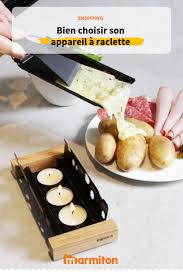 Bien Choisir Un Appareil A Raclette Cuisine Savoureuse Appareil A Raclette Trucs Et Astuces Cuisine