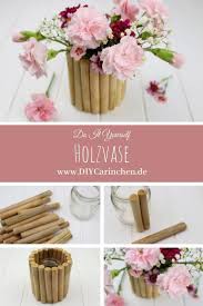 Diy Vase Aus Holz Ganz Einfach Selber Machen Wunderschone Deko In 2020 Diy Vase Selber Machen Tischdeko Selber Machen