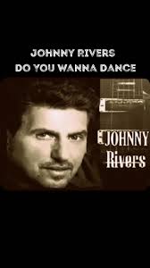 💫Johnny Rivers