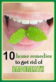Top 10 Home Remedies For Bad Breath 7 Magazine Bad Breath Remedy Bad Breath Cure Halitosis Remedies