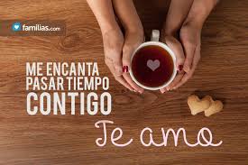 Me Encanta Pasar Tiempo Contigo Te Amo Love Phrases Love Yourself Quotes Love Words