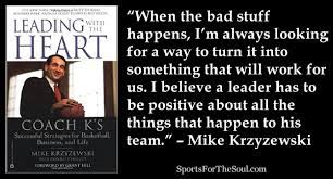 Legendary former carolina men's basketball coach … What The Military Taught Coach K About Positive Thinking