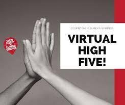 Virtual High Fives — Main Street Eureka Springs