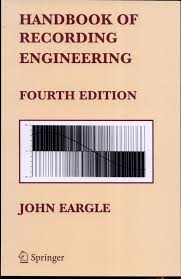 Handbook Of Recording Engineering John Eargle Google Books Books Engineering Music Engineers
