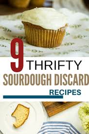 14 Frugal Sourdough Discard Recipes Sourdough Starter Discard Recipe Recipe Using Sourdough Starter Sourdough Recipes