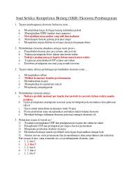 Skb analis perkara peradilan skb agama islam skb agama kristen skb luar negeri skb ekonomi skb perdagangan skb lingkungan hidup skb biologi skb hukum dan perundangan skb. Top Pdf Soal Seleksi Kompetensi Bidang Skb Ekonomi Pembangunan 123dok Com