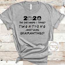 Things To Do On Your 21st Birthday During Quarantine Pin On 21st